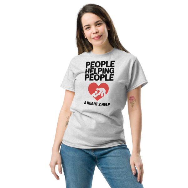 People Helping People - A Heart 2 Help Unisex classic tee - Image 8