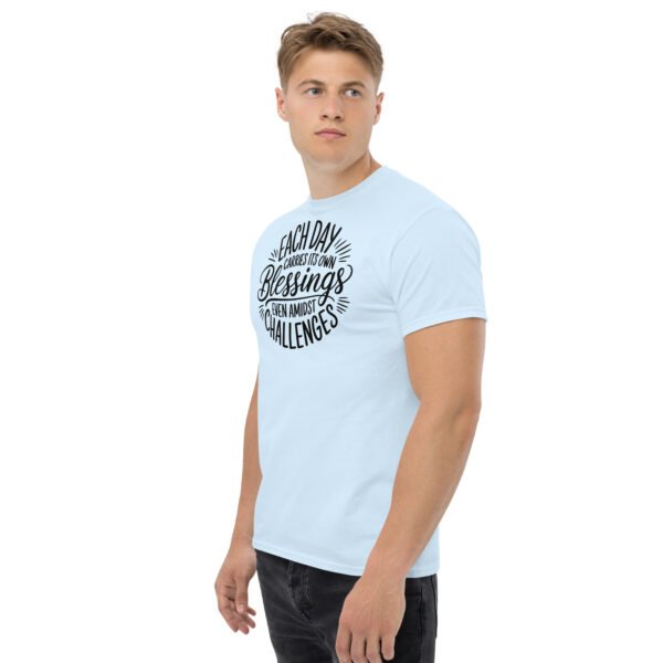 Each Day Carries Its Own Blessings Unisex classic tee - Image 11