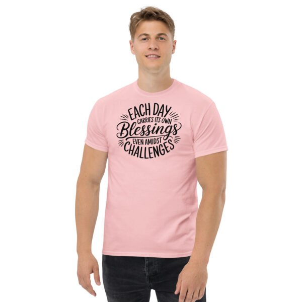 Each Day Carries Its Own Blessings Unisex classic tee - Image 2