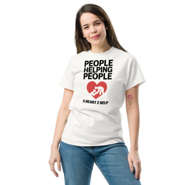 People Helping People - A Heart 2 Help Unisex classic tee