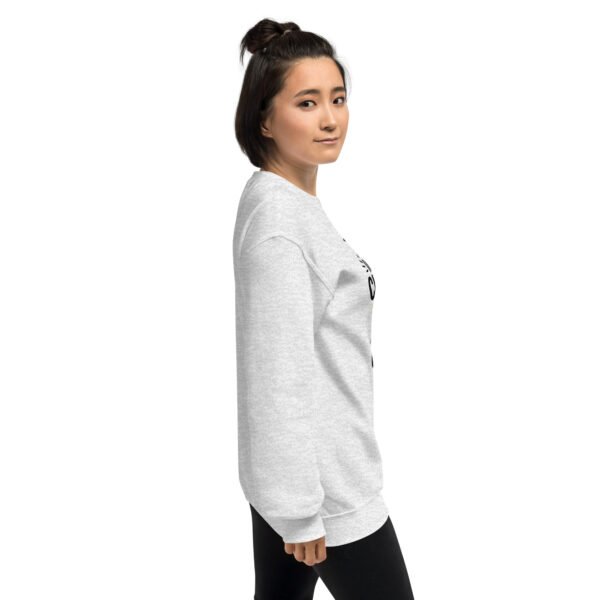 Note to Self: If It Doesn’t Challenge You, It Won’t Change You Unisex Sweatshirt - Image 18