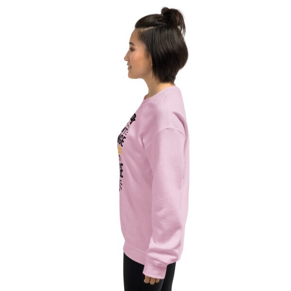 Note to Self: If It Doesn’t Challenge You, It Won’t Change You Unisex Sweatshirt - Image 10
