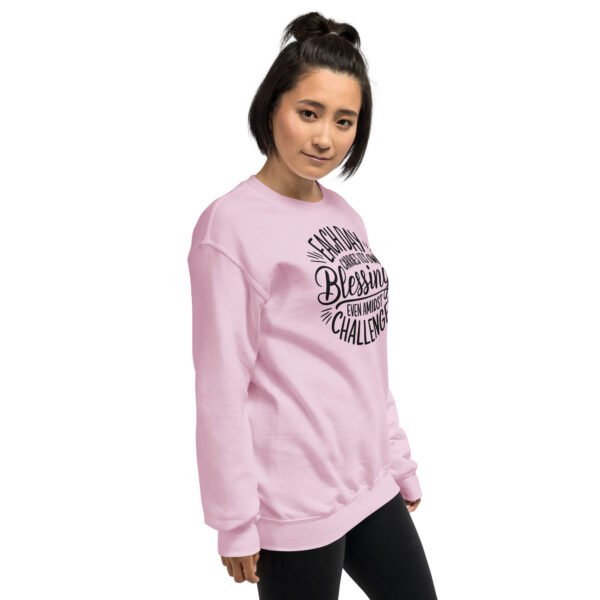 Each Day Carries Its Own Blessings Unisex Sweatshirt - Image 13