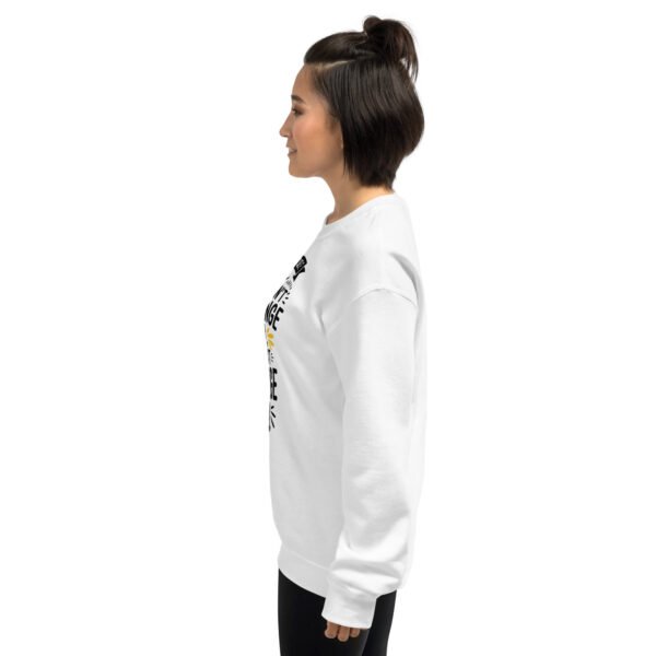 Note to Self: If It Doesn’t Challenge You, It Won’t Change You Unisex Sweatshirt - Image 21