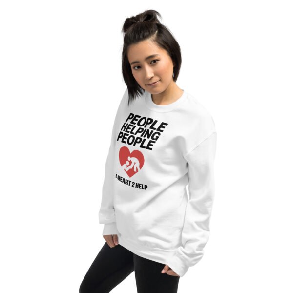 People Helping People - A Heart 2 Help Unisex Sweatshirt