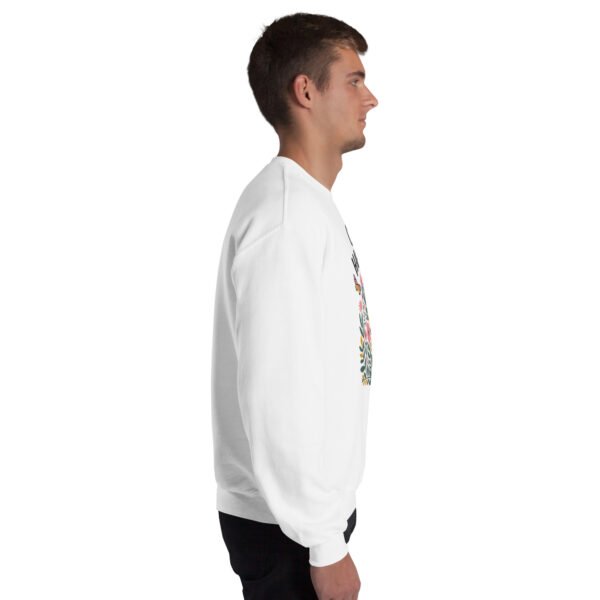 Choose Happiness Floral Design Unisex Sweatshirt - Image 23