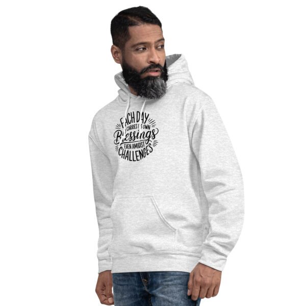 Each Day Carries Its Own Blessings Unisex Hoodie - Image 11