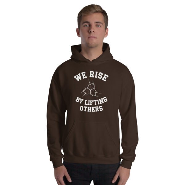 We Rise by Lifting Others Unisex Hoodie - Image 19