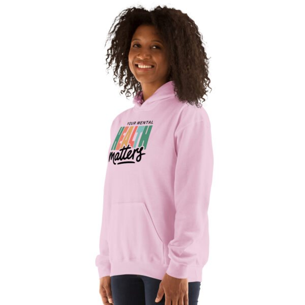 Your Mental Health Matters Unisex Hoodie - Image 11