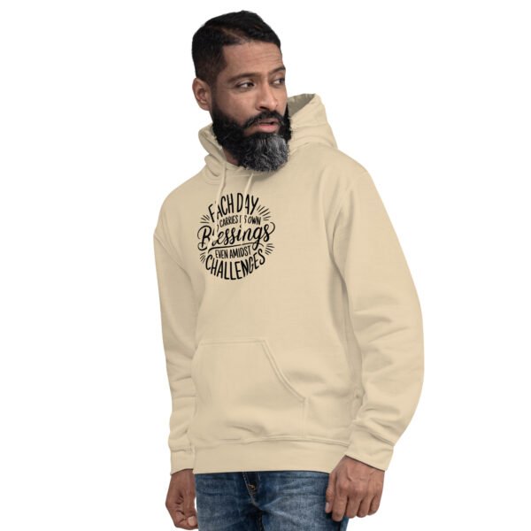 Each Day Carries Its Own Blessings Unisex Hoodie - Image 4