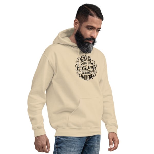 Each Day Carries Its Own Blessings Unisex Hoodie - Image 5