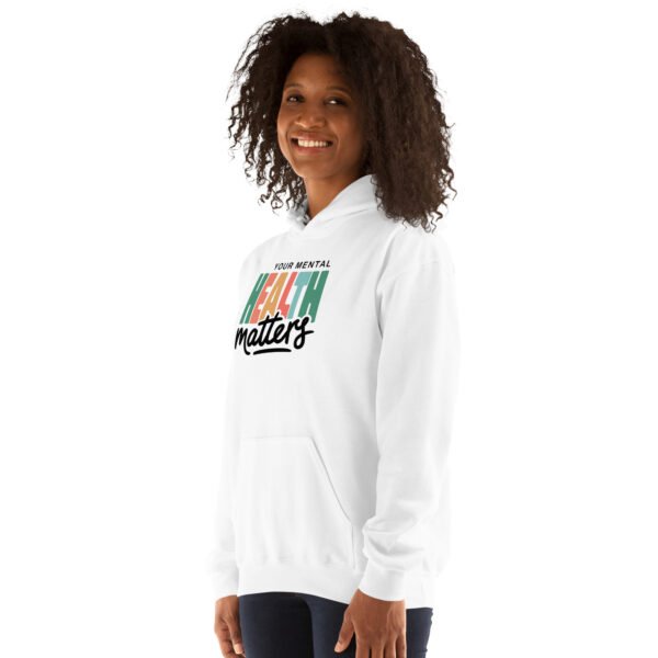 Your Mental Health Matters Unisex Hoodie - Image 22