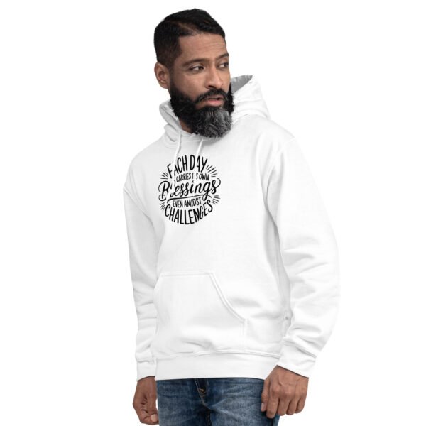Each Day Carries Its Own Blessings Unisex Hoodie - Image 15
